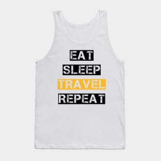 EAT SLEEP TRAVEL REPEAT Tank Top